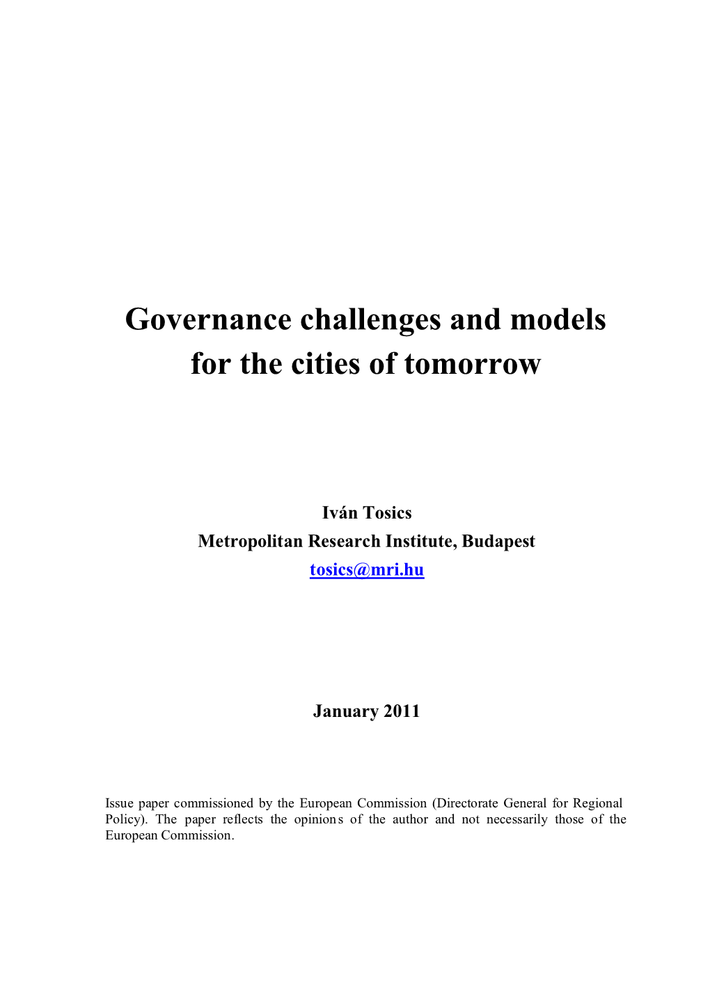 Governance Challenges and Models for the Cities of Tomorrow