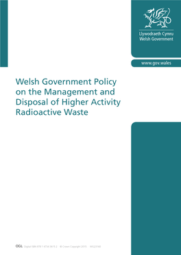 Welsh Government Policy on the Management and Disposal of Higher Activity Radioactive Waste