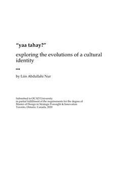 “Yaa Tahay?” Exploring the Evolutions of a Cultural Identity