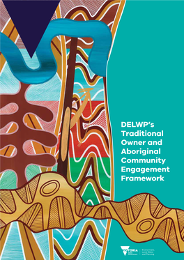 Traditional Owner and Aboriginal Community Engagement Framework