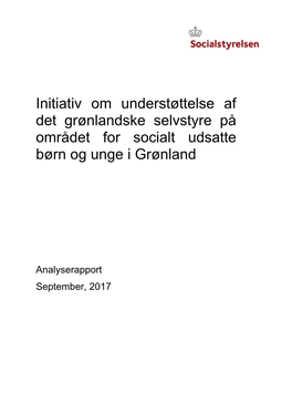 Initiativ Om Understøttelse Af Det Grønlandske Selvstyre På Området for Socialt Udsatte Børn Og Unge I Grønland