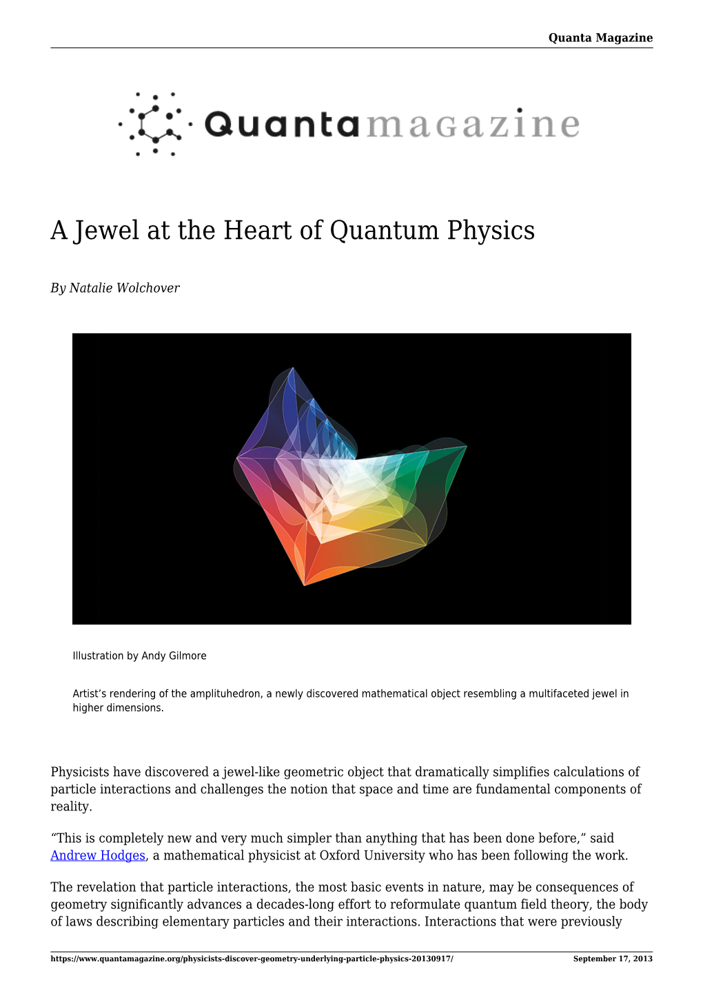 A Jewel at the Heart of Quantum Physics