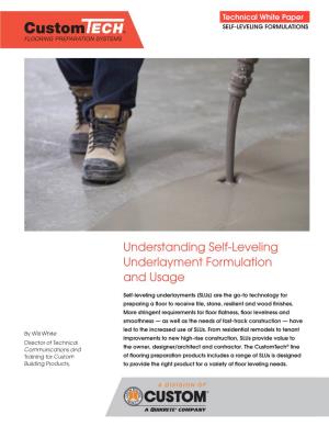 Understanding Self-Leveling Underlayment Formulation and Usage