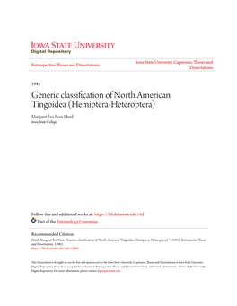 Generic Classification of North American Tingoidea (Hemiptera-Heteroptera) Margaret Eva Poor Hurd Iowa State College