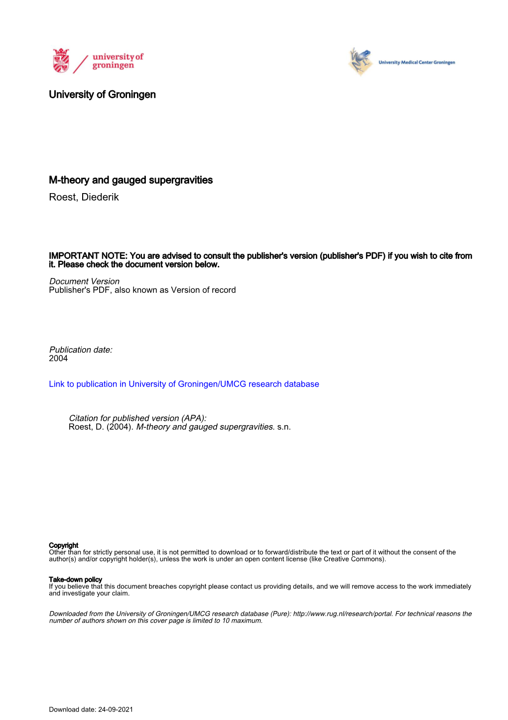 University of Groningen M-Theory and Gauged Supergravities Roest