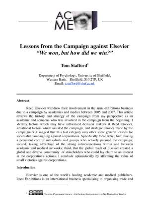Lessons from the Campaign Against Elsevier “We Won, but How Did We Win?”