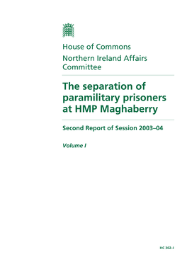 The Separation of Paramilitary Prisoners at HMP Maghaberry