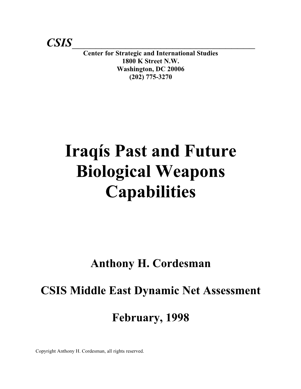 Iraqis Past and Future Biological Weapons Capabilities