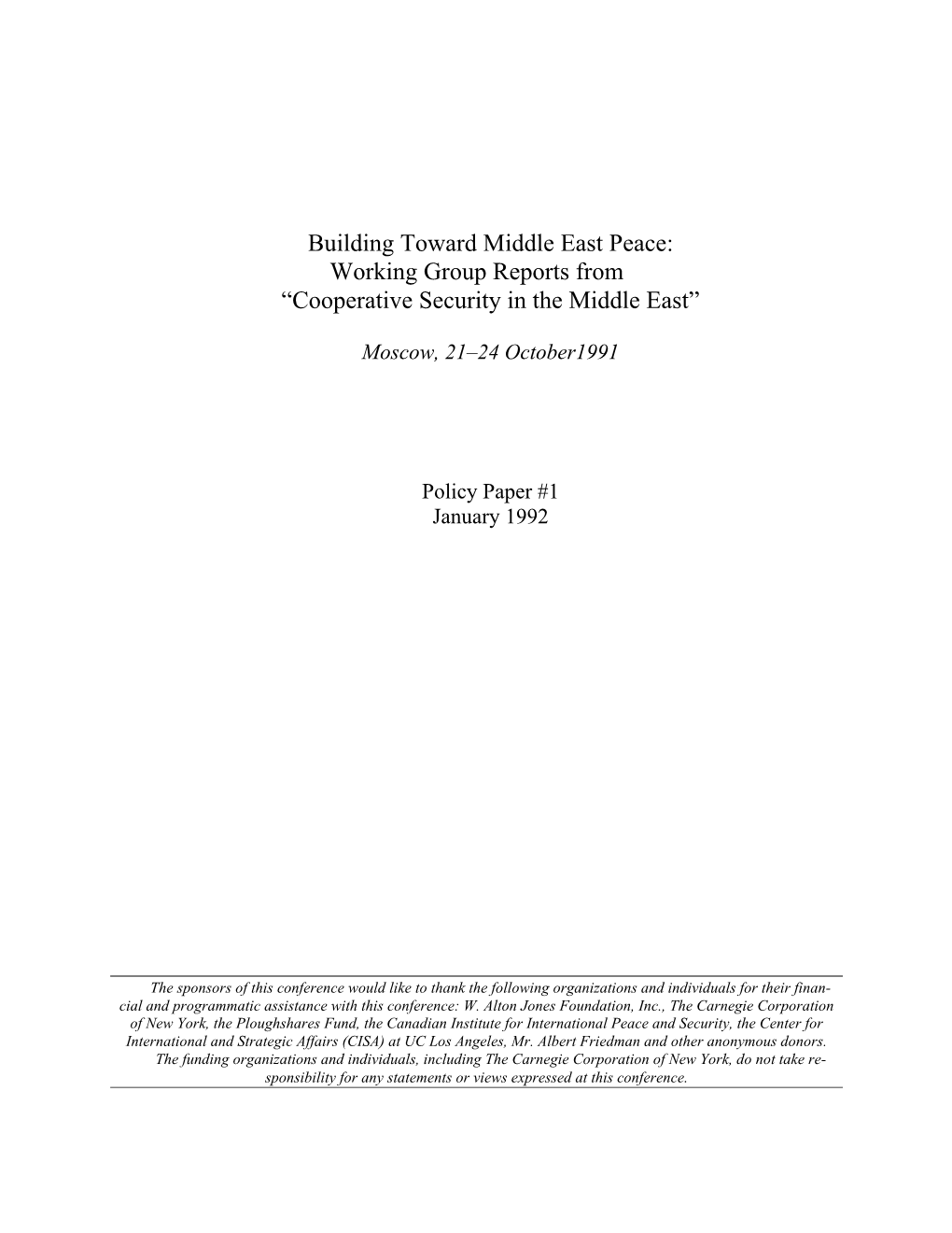 Working Group Reports from “Cooperative Security in the Middle East”