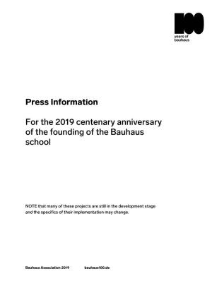 Press Information for the 2019 Centenary Anniversary of The