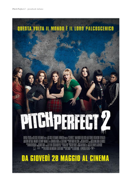 Pitch Perfect 2 – Pressbook Italiano
