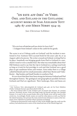 Ösel and Estland in the Gotlandic Account Books of Ivar Axelsson Tott 1485–87 and Sören Norby 1524–25