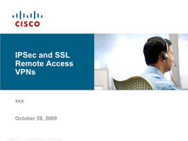Ipsec and SSL Remote Access Vpns