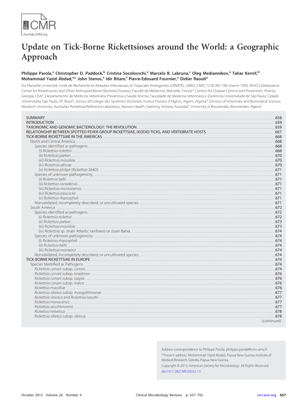 Update on Tick-Borne Rickettsioses Around the World: a Geographic Approach