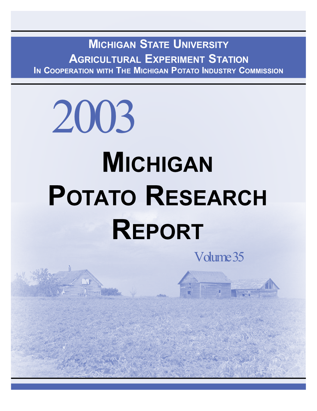 2003 MSU Processing Potato Variety Trials