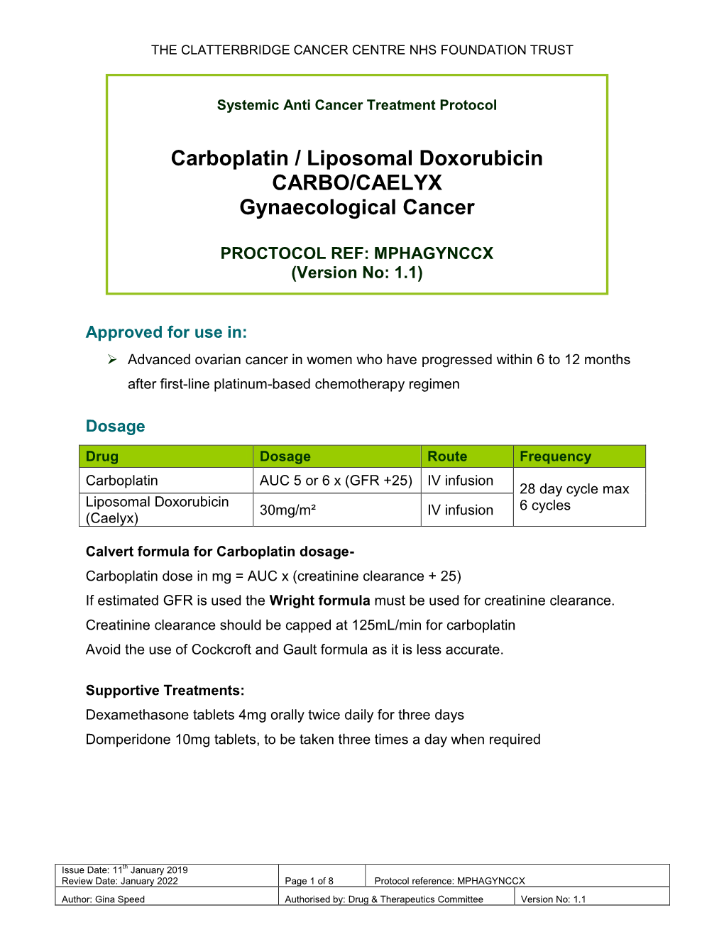 Carboplatin & Liposomal Doxorubicin CARBO-CAELYX Gynaecological Cancer Protocol