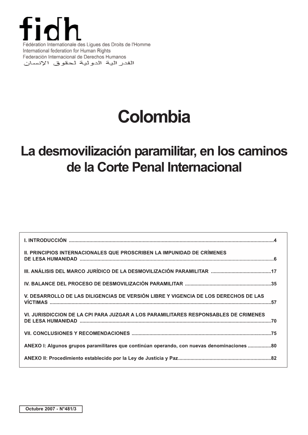 Colombia La Desmovilización Paramilitar, En Los Caminos De La