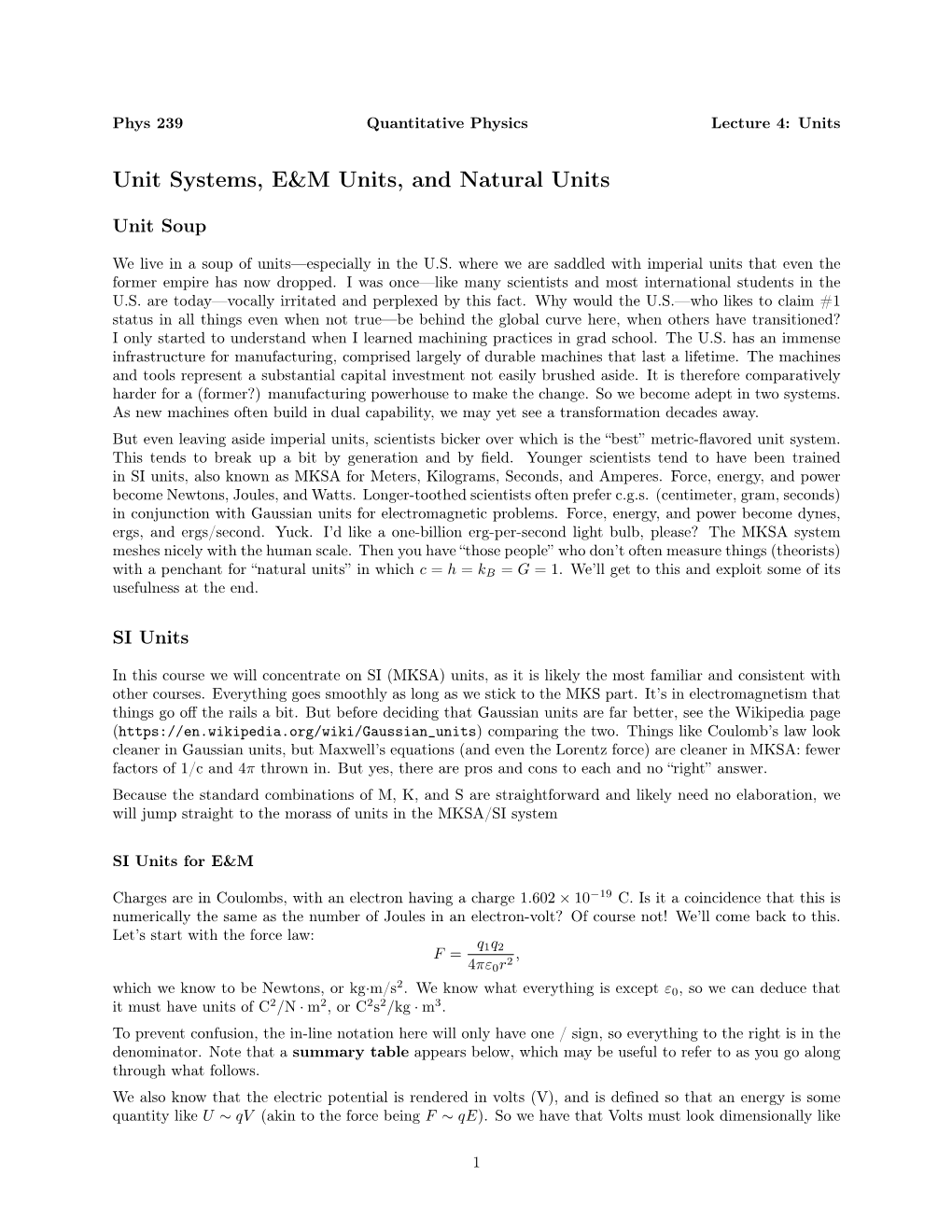 Unit Systems, E&M Units, and Natural Units