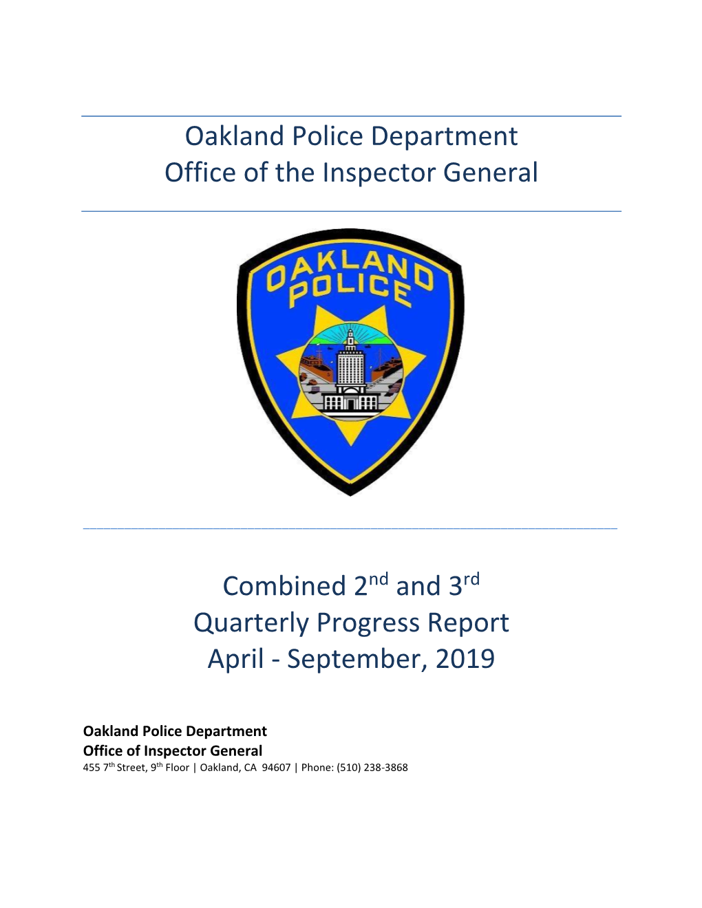 Oakland Police Department Office of the Inspector General