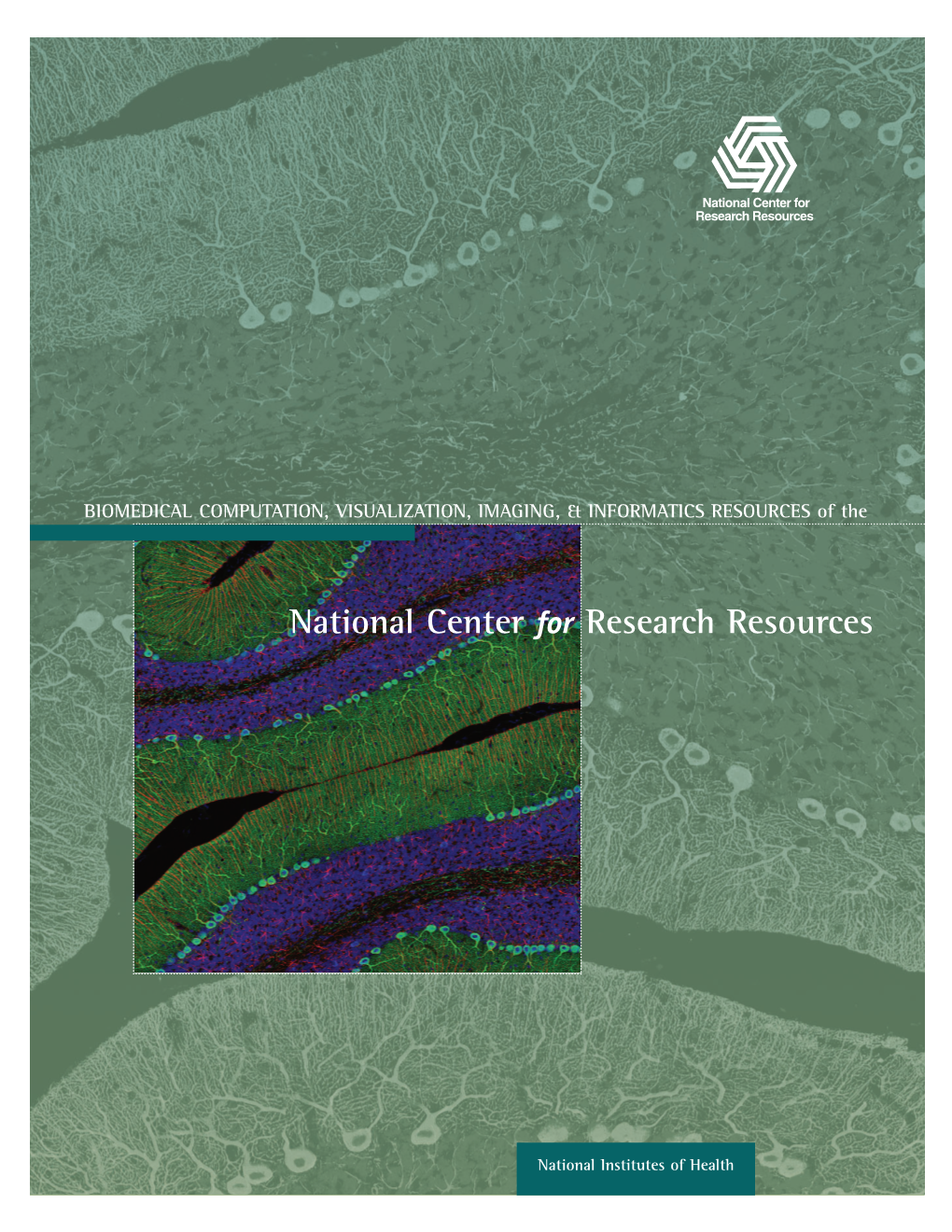 National Center for Research Resources