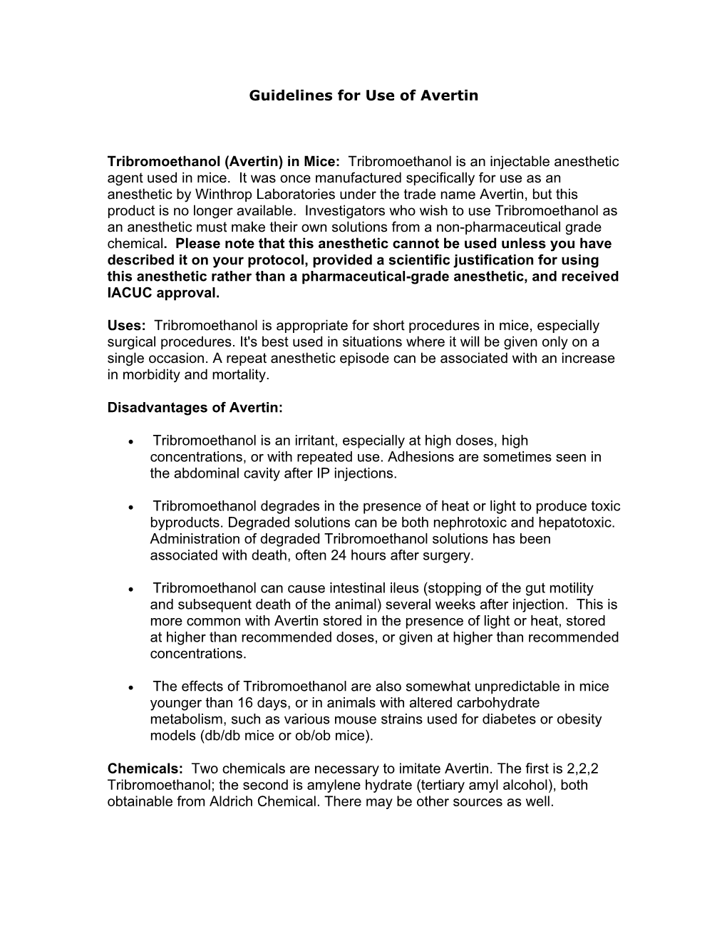 Guidelines for Use of Avertin Tribromoethanol (Avertin) in Mice