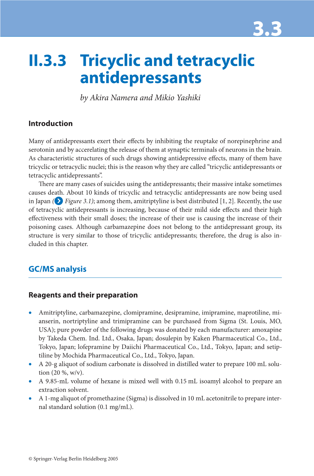 II.3.3 Tricyclic and Tetracyclic Antidepressants by Akira Namera and Mikio Yashiki