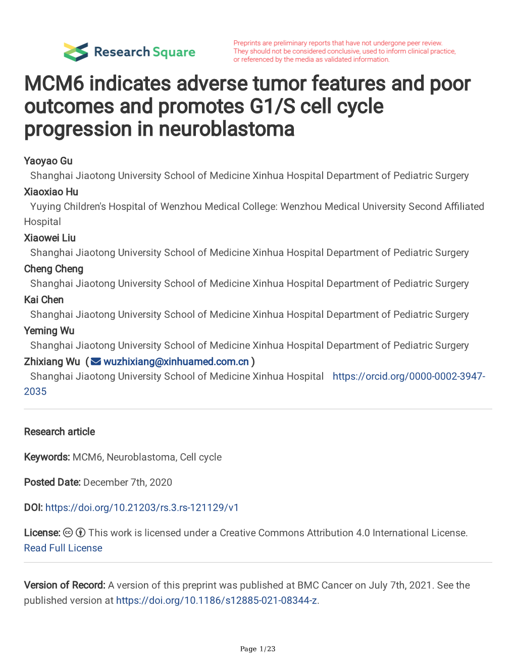 MCM6 Indicates Adverse Tumor Features and Poor Outcomes and Promotes G1/S Cell Cycle Progression in Neuroblastoma