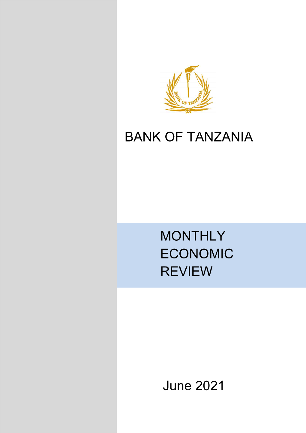 MONTHLY ECONOMIC REVIEW BANK of TANZANIA June 2021