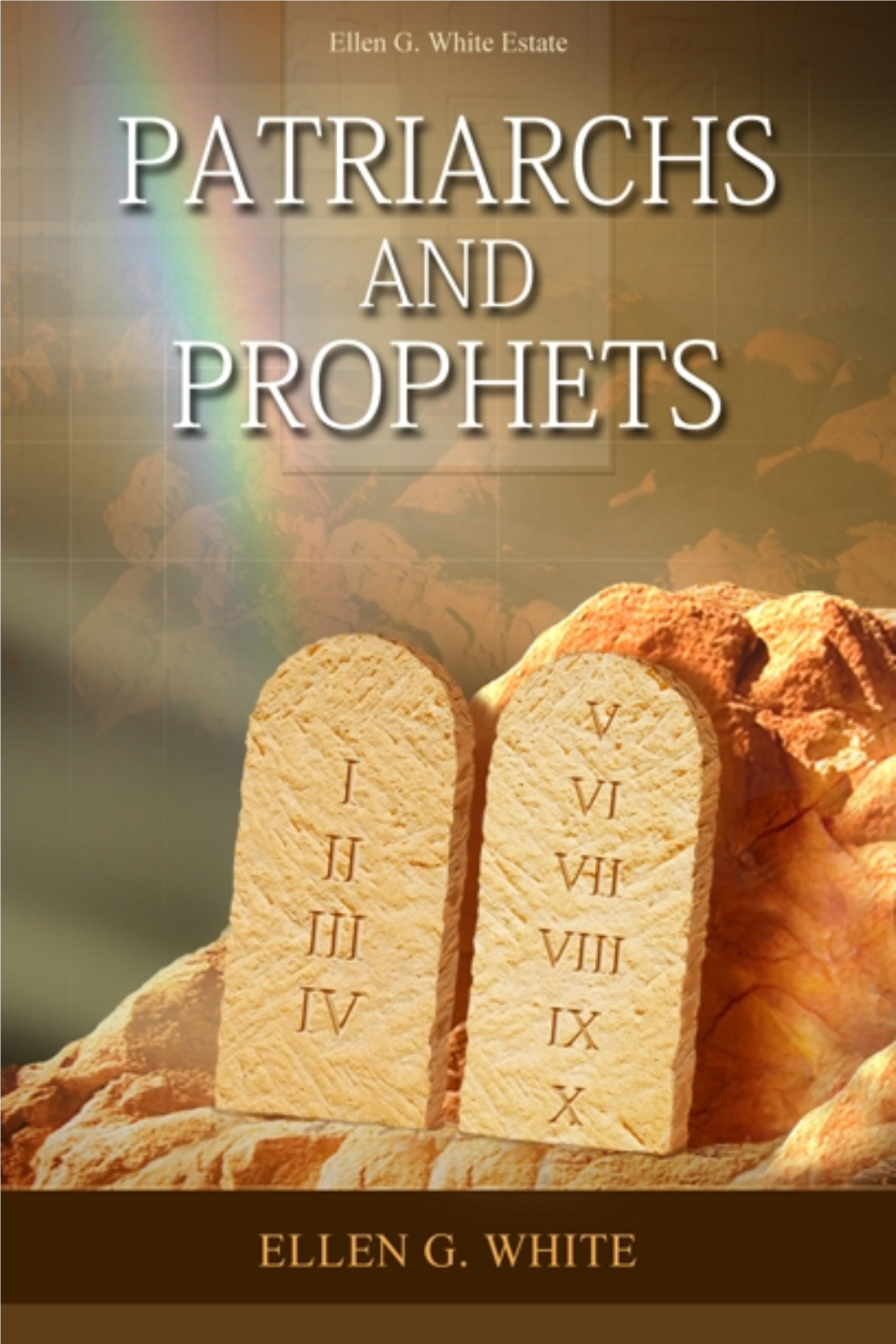 Patriarchs and Prophets