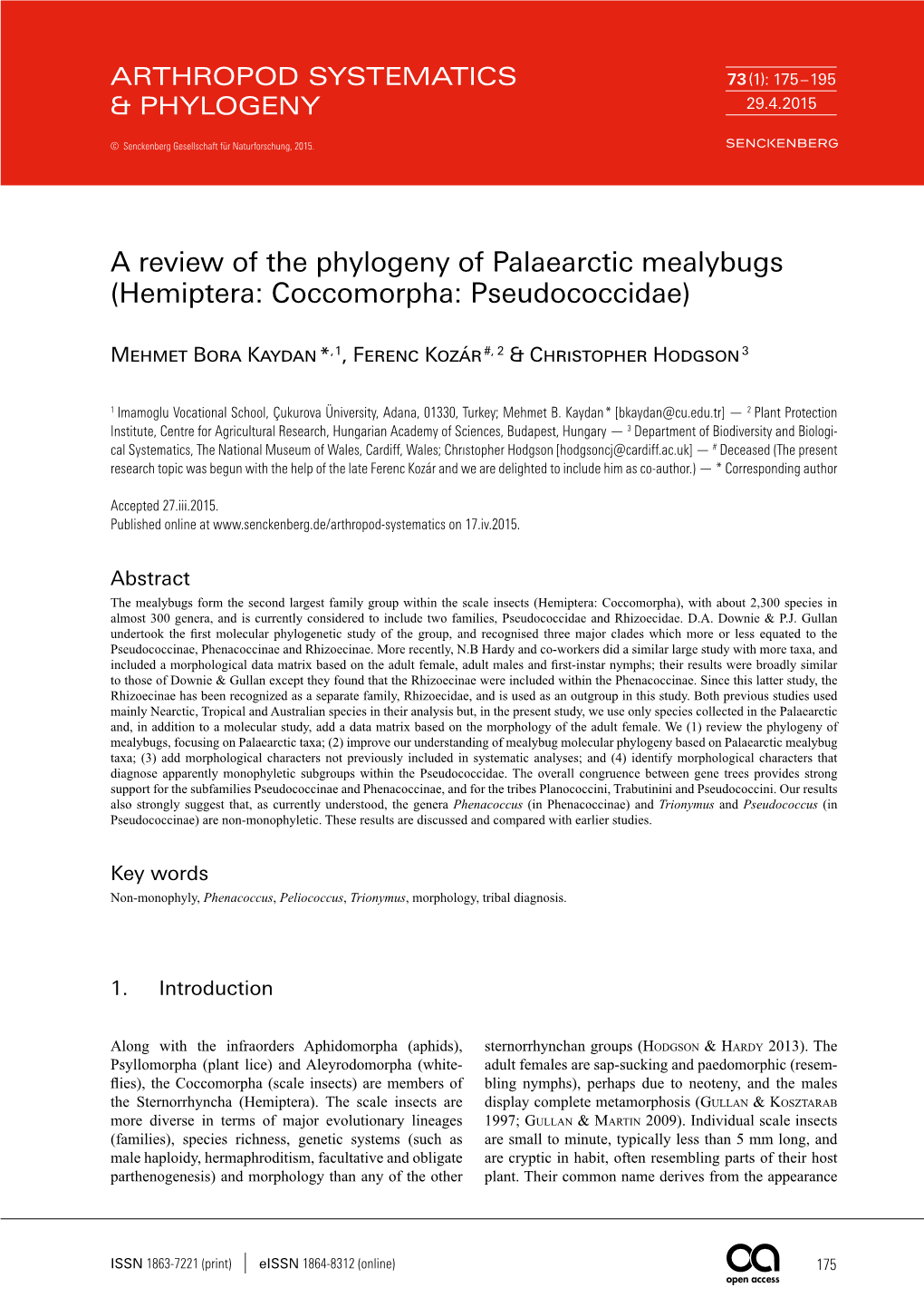 A Review of the Phylogeny of Palaearctic Mealybugs (Hemiptera: Coccomorpha: Pseudococcidae)