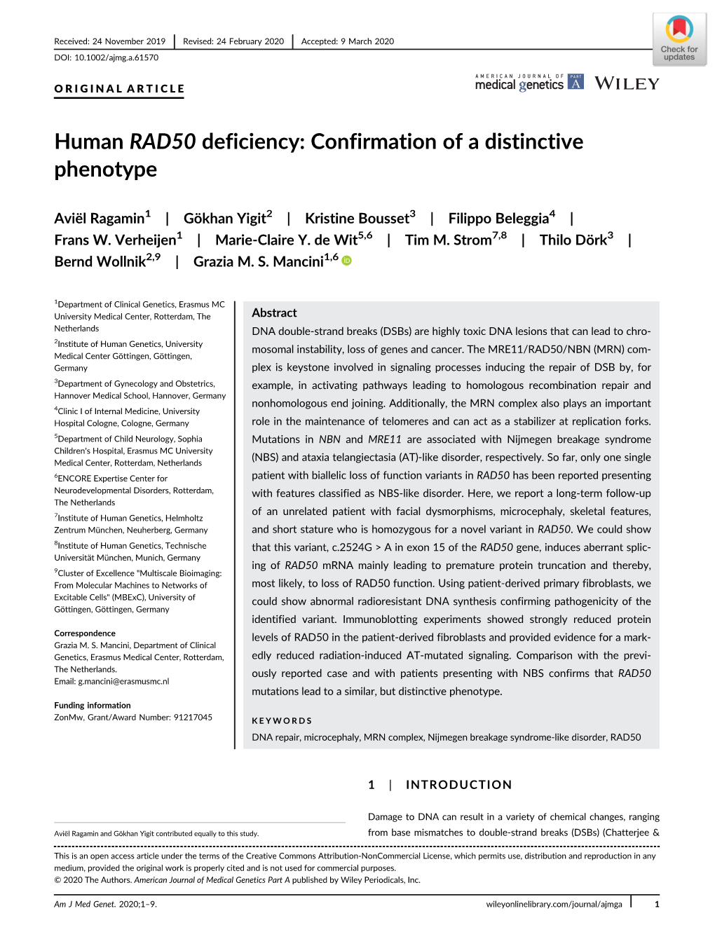 Human RAD50 Deficiency: Confirmation of a Distinctive Phenotype