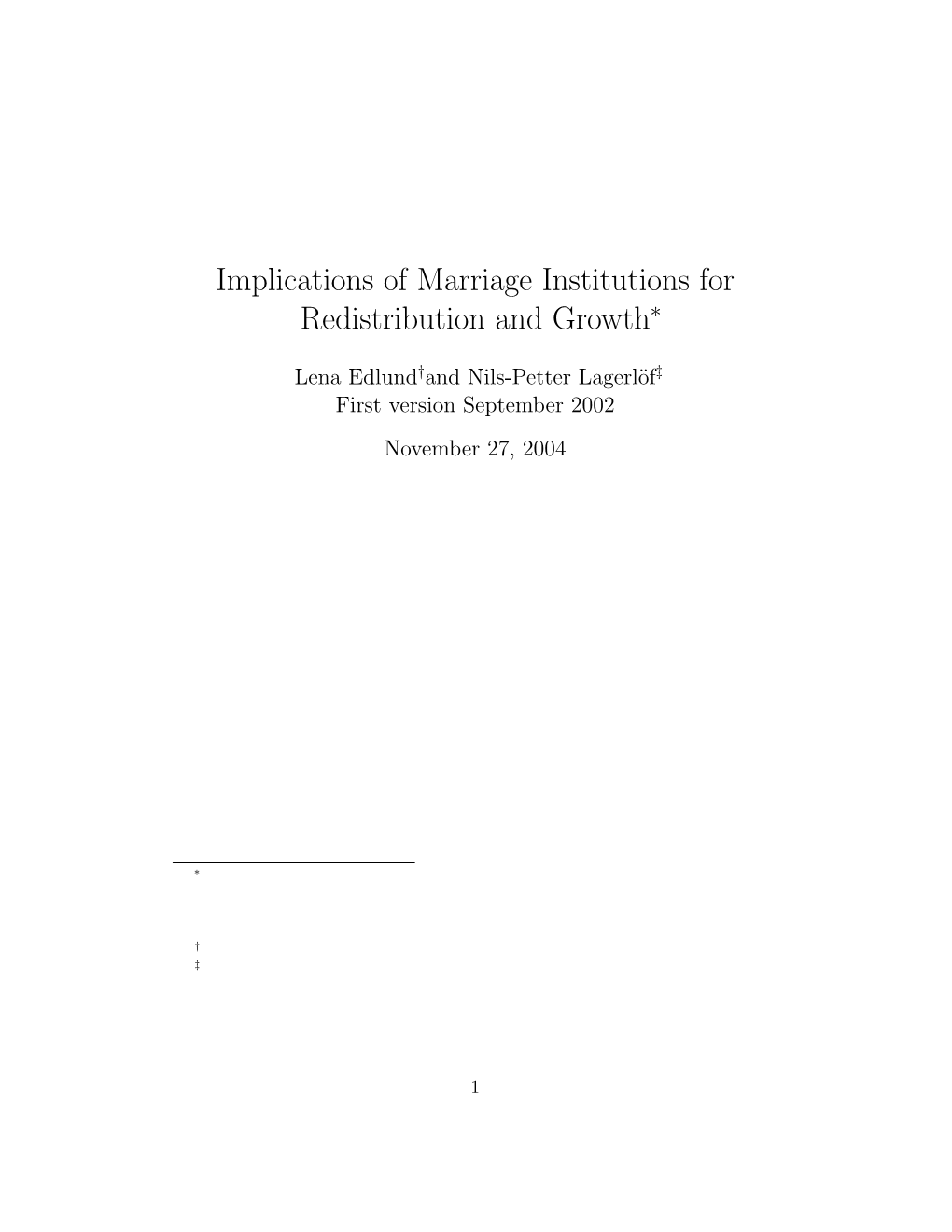 Implications of Marriage Institutions for Redistribution and Growth∗