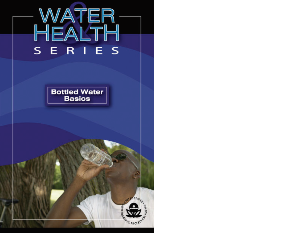 Water Health Series Bottled Water Basics