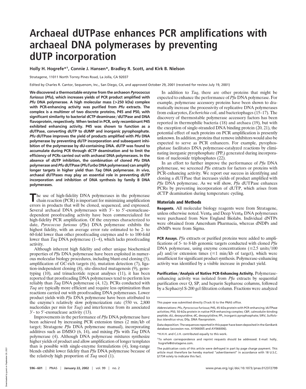 Archaeal Dutpase Enhances PCR Amplifications with Archaeal DNA Polymerases by Preventing Dutp Incorporation