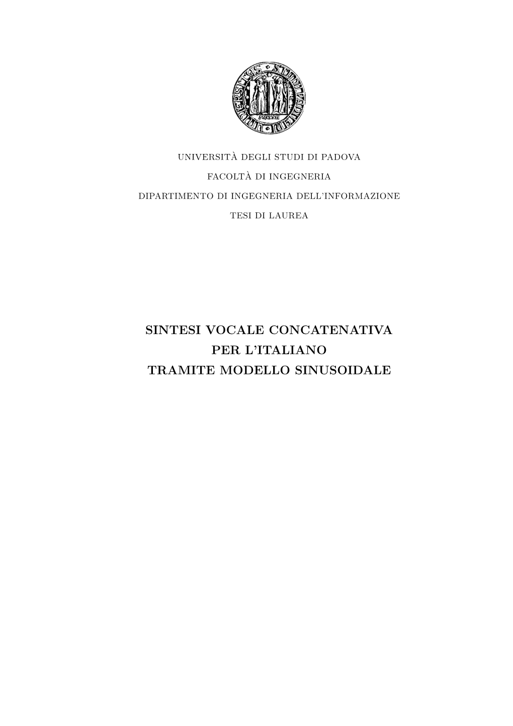 Sintesi Vocale Concatenativa Per L'italiano Tramite Modello Sinusoidale