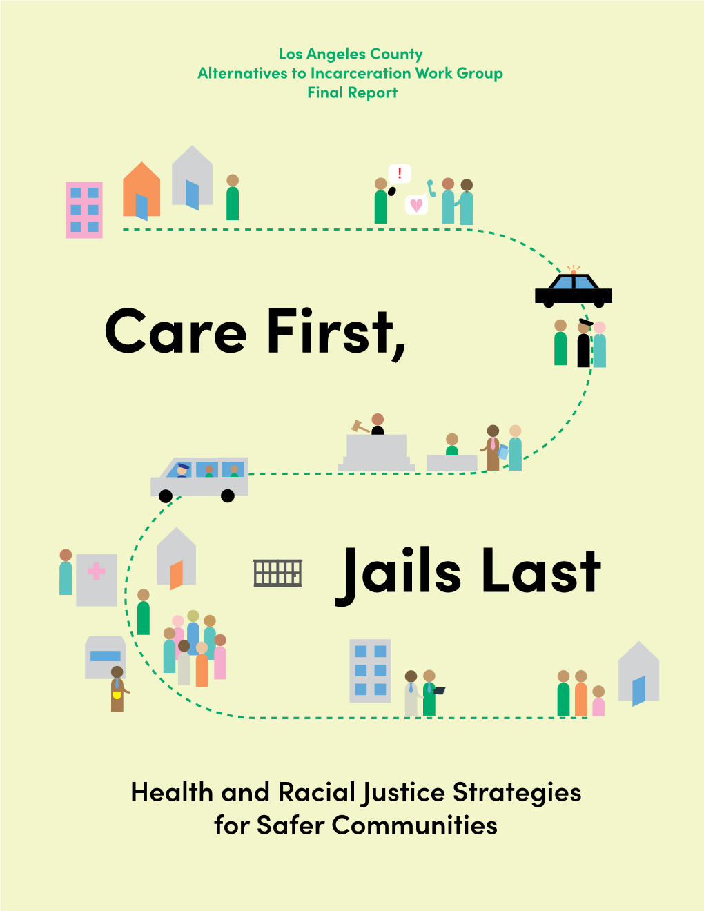 Care First, Jails Last