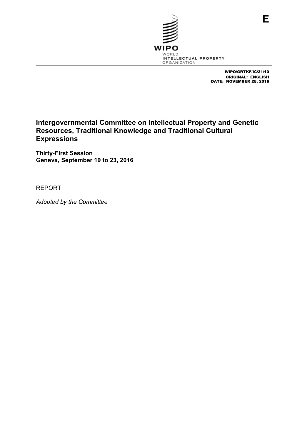 Intergovernmental Committee on Intellectual Property and Genetic Resources, Traditional s5