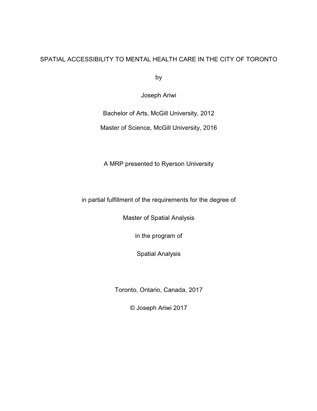 Spatial Accessibility to Mental Health Care in the City of Toronto