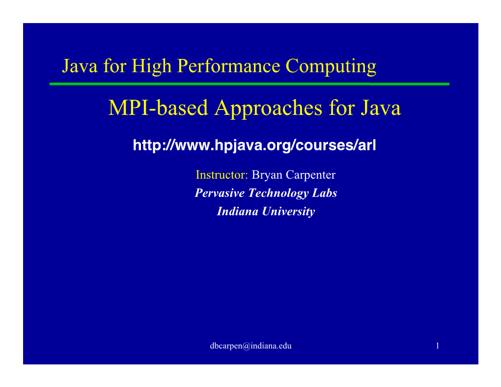 MPI-Based Approaches for Java