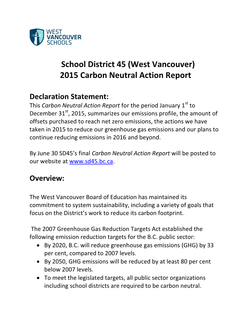 School District 45 (West Vancouver) 2015 Carbon Neutral Action Report