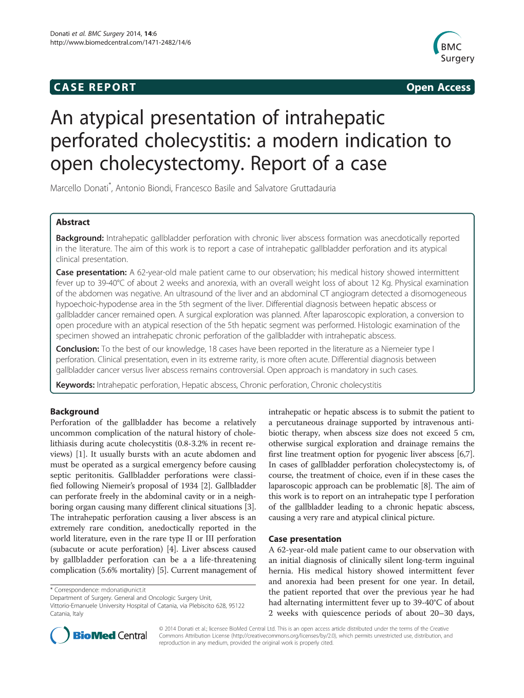 An Atypical Presentation of Intrahepatic Perforated Cholecystitis: a Modern Indication to Open Cholecystectomy