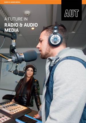 A Future in Radio & Audio Media What Could a Career in Radio & Audio Media Look Like?