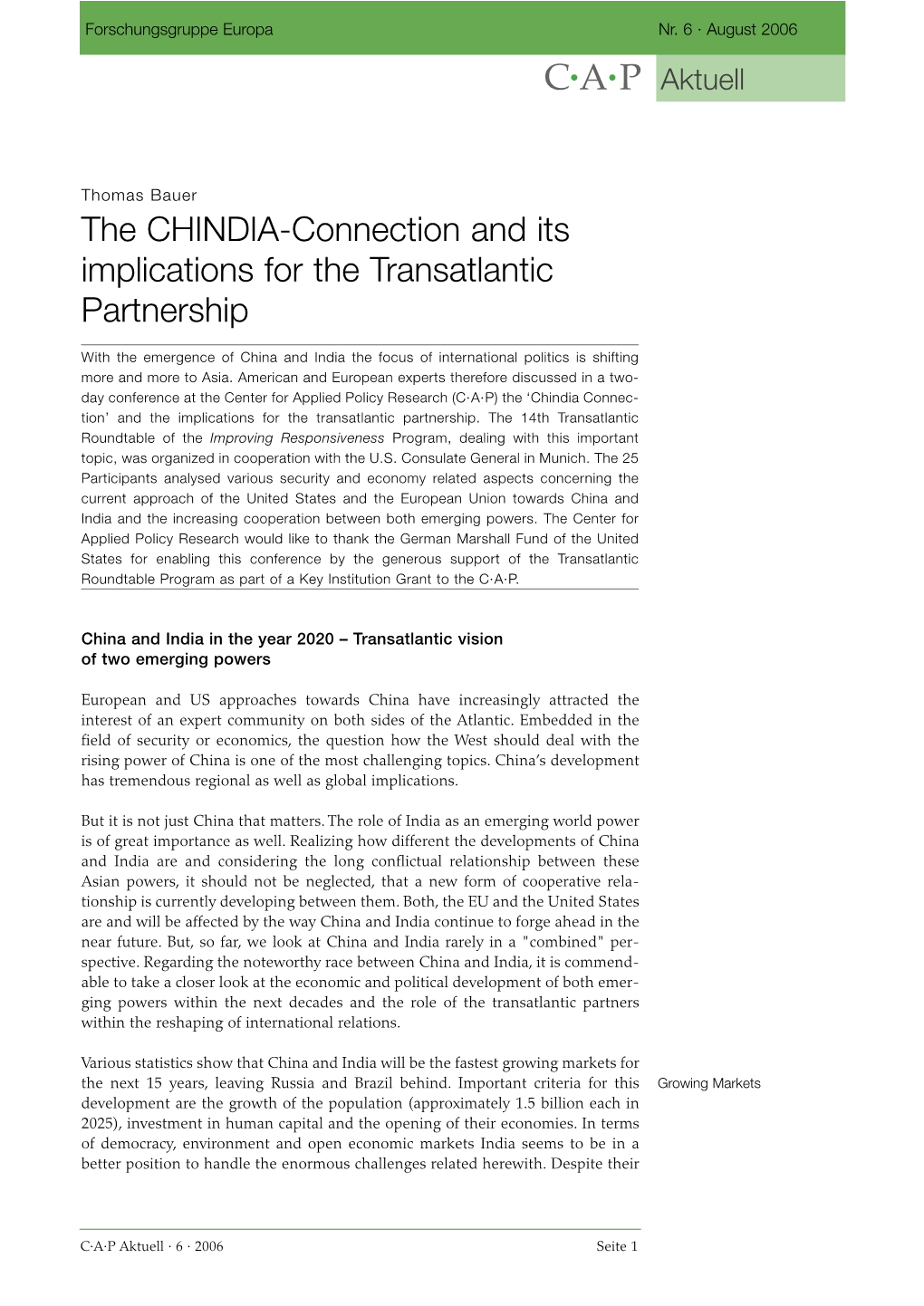 The CHINDIA-Connection and Its Implications for the Transatlantic Partnership