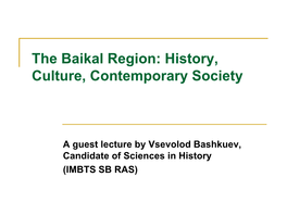 The Baikal Region: History, Culture, Contemporary Society