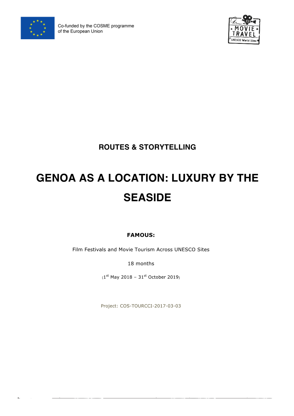 Genoa As a Location: Luxury by The
