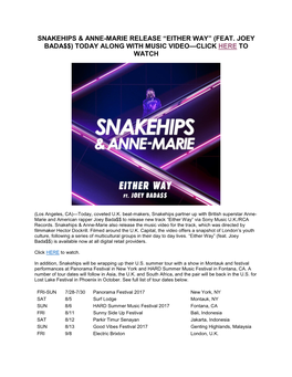 Snakehips & Anne-Marie Release “Either Way” (Feat. Joey Bada$$) Today Along with Music Video—Click Here to Watch