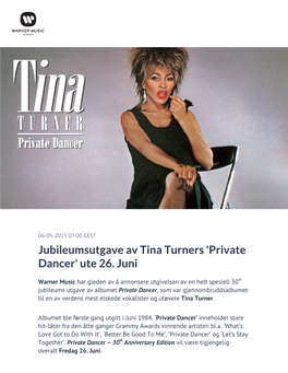 Jubileumsutgave Av Tina Turners 'Private Dancer' Ute 26. Juni