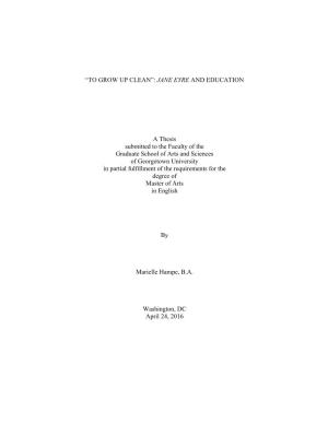 JANE EYRE and EDUCATION a Thesis Submitted to the Faculty Of
