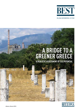A Bridge to a Greener Greece a Realistic Assessment of CCS Potential