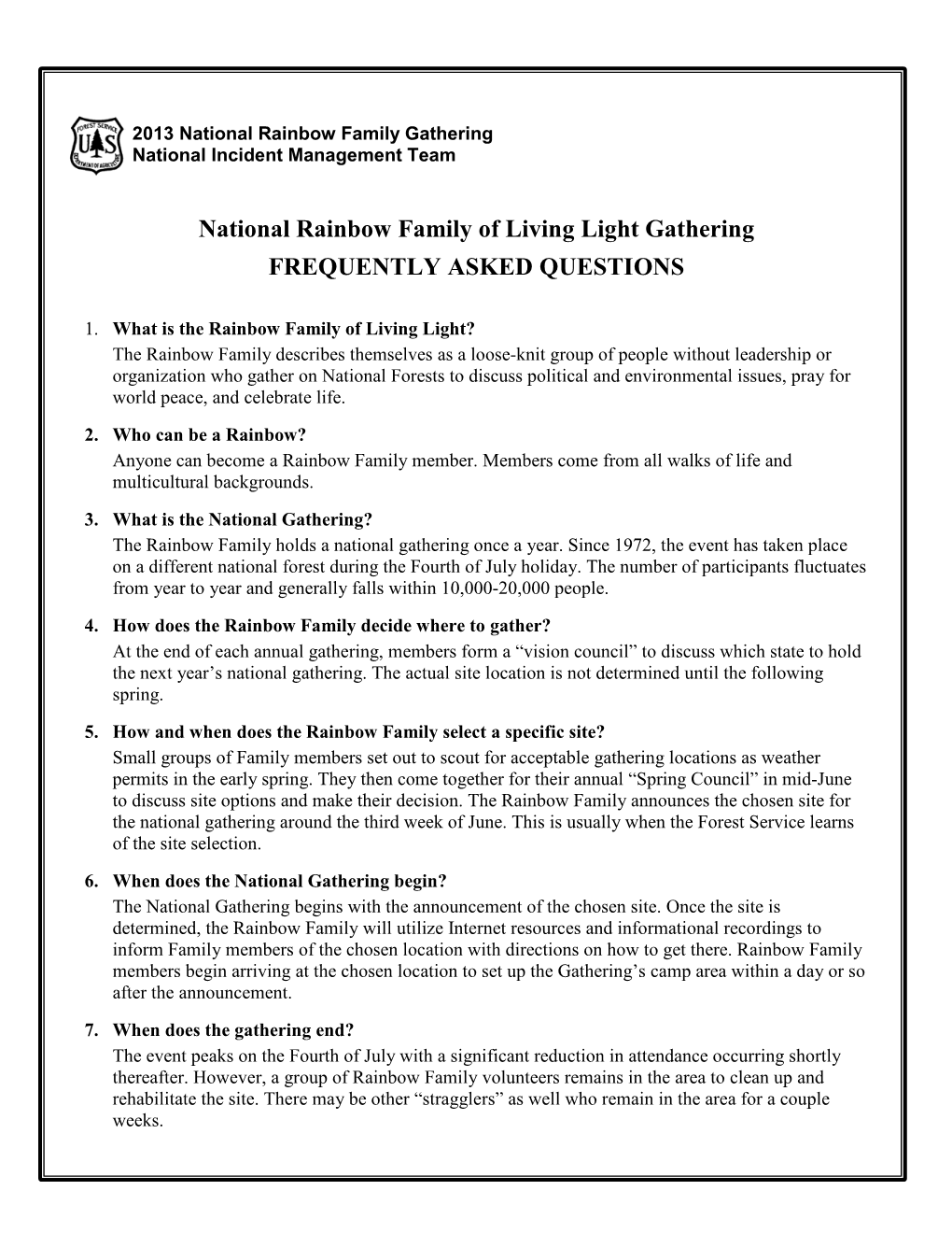 National Rainbow Family of Living Light Gathering FREQUENTLY ASKED QUESTIONS